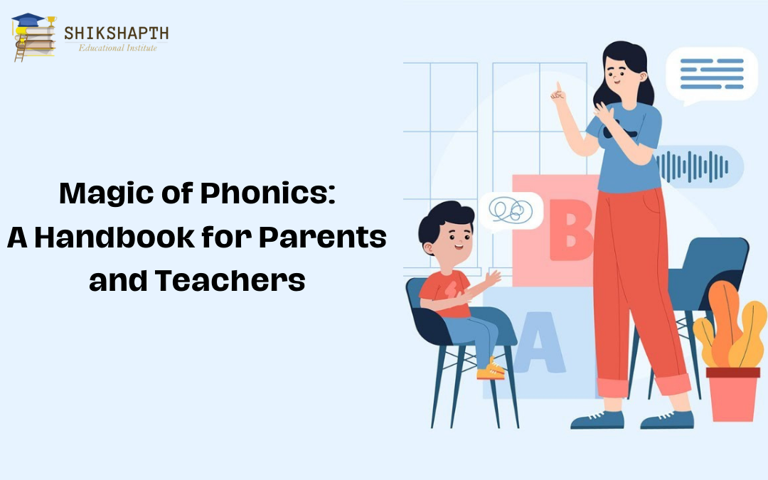 Magic of Phonics A Handbook for Parents and Teachers